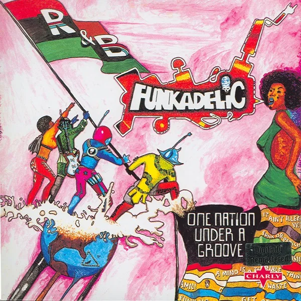 One Nation Under a Groove by George Clinton